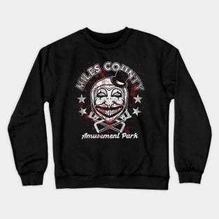 MILES COUNTY AMUSEMENT PARK Crewneck Sweatshirt